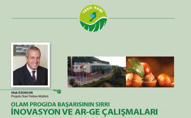 Olam Progıda Başarısının Sırrı İnovasyon ve Arge Çalışmaları