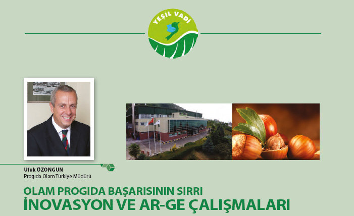 Olam Progıda Başarısının Sırrı İnovasyon ve Arge Çalışmaları