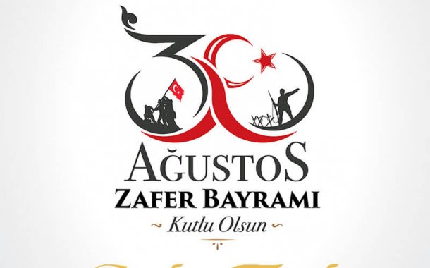 30 Ağustos 2018 Zafer Bayramımız Kutlu Olsun