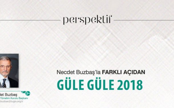 Güle Güle 2018