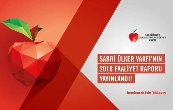 Sabri Ülker Vakfı'nın 2018 Faaliyet Raporu Yayınlandı