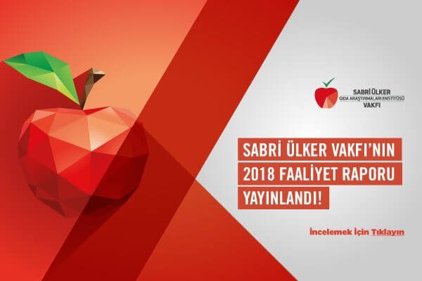 Sabri Ülker Vakfı'nın 2018 Faaliyet Raporu Yayınlandı