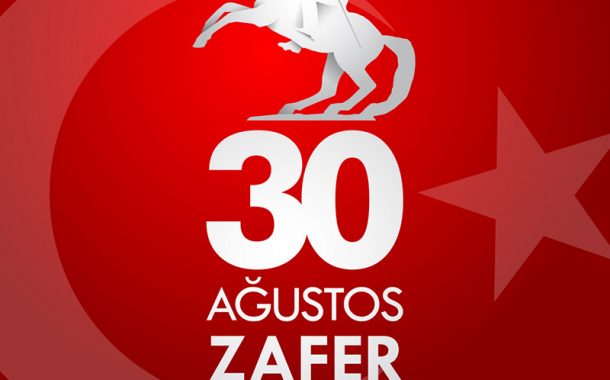 30 Ağustos Zafer Bayramımız Kutlu Olsun