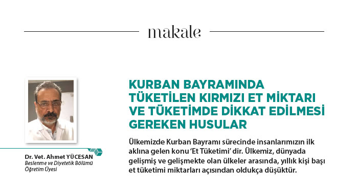 Kurban Bayramında Tüketilen Et Miktarı ve Tüketimde Dikkat Edilmesi Gereken Hususlar