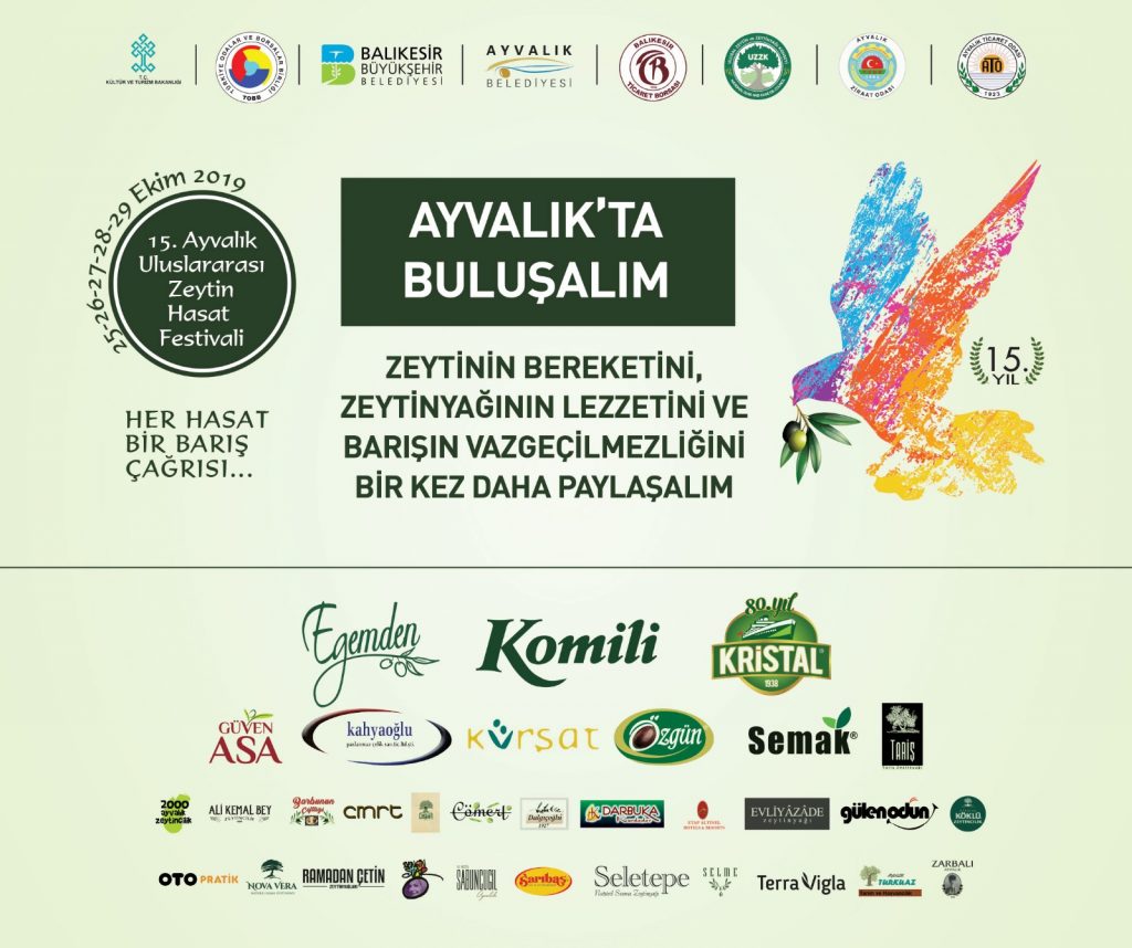 15. Ayvalık Uluslararası Zeytin Hasat Festivali  25-29 Ekim 2019 tarihleri arasında yapılacak