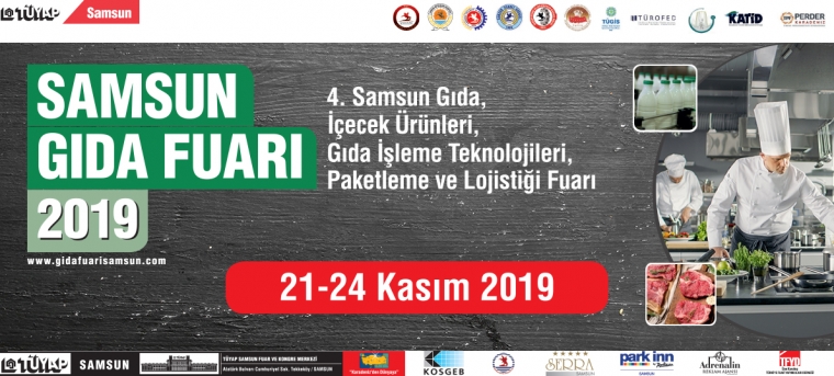 Samsun 4. Gıda Fuarı 21-24 Kasım 2019'da