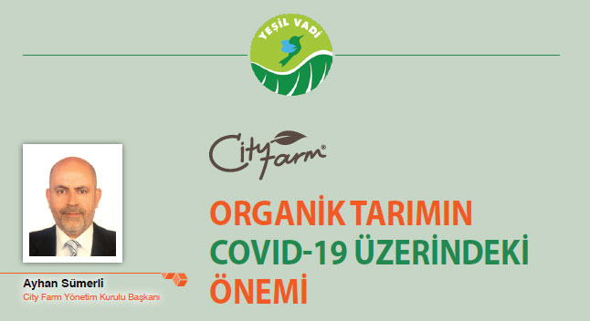 Organik Tarımın Covid-19 Üzerindeki Önemi