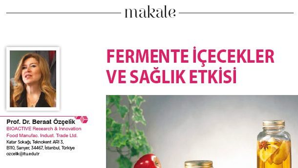 Fermente İçecekler ve Sağlık Etkisi