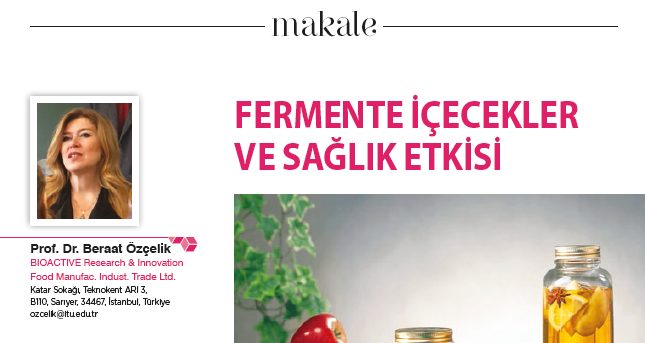 Fermente İçecekler ve Sağlık Etkisi