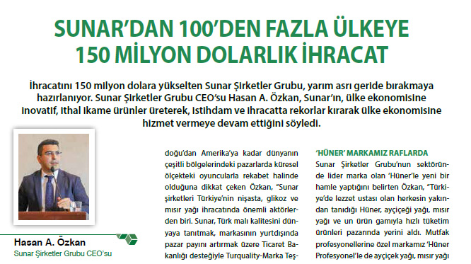 SUNAR’DAN 100’DEN FAZLA ÜLKEYE 150 MİLYON DOLARLIK İHRACAT