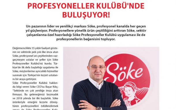 Lezzetin Ustaları Söke Profesyoneller Kulübü'nde Buluşuyor!