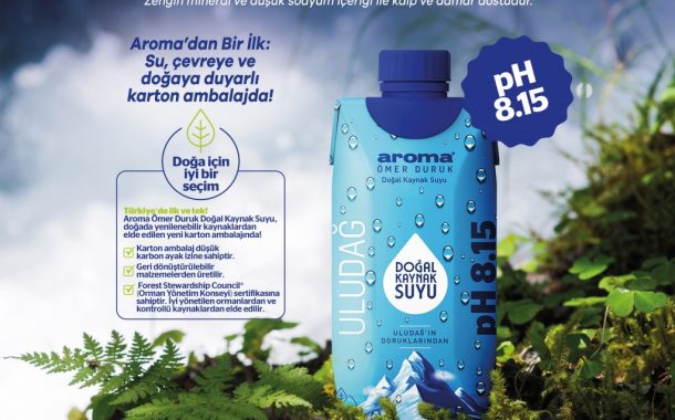 Aroma’dan Türkiye’de Bir İlk: Çevreye ve Doğaya Duyarlı Karton Ambalajda Doğal Kaynak Suyu