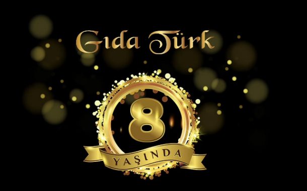 Gıda Türk 8 Yaşında