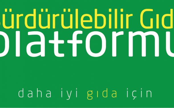 Sürdürülebilir Gıda Platformu’na 8 Yeni Üye