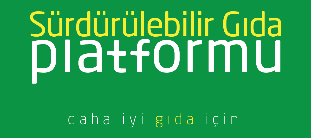 Sürdürülebilir Gıda Platformu’na 8 Yeni Üye