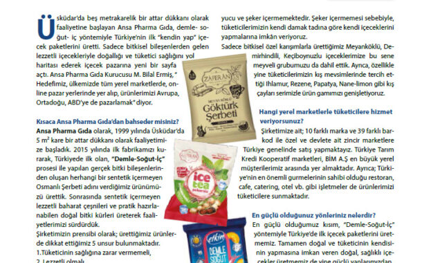 PERAKENDECİLERİN GÖZ BEBEĞİ OLDU