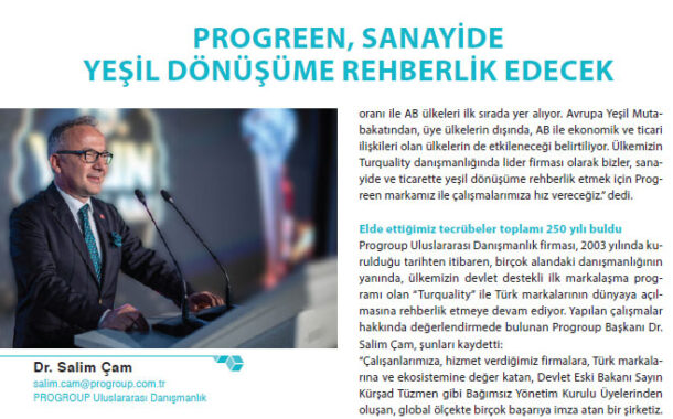 PROGREEN, SANAYİDE YEŞİL DÖNÜŞÜME REHBERLİK EDECEK