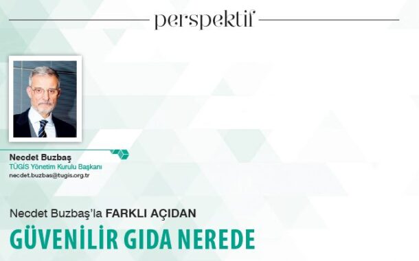 Perspektif Güvenilir Gıda Nerede