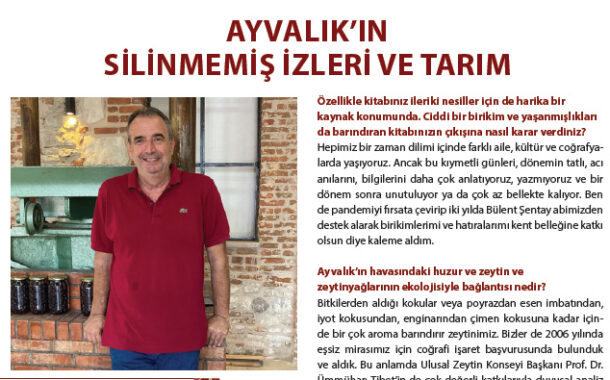 AYVALIK’IN SİLİNMEMİŞ İZLERİ VE TARIM