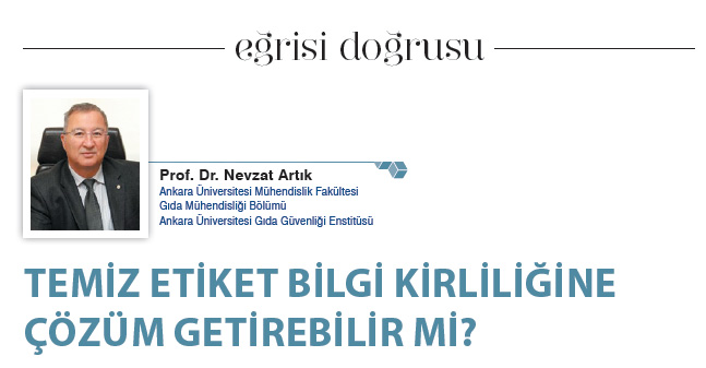 TEMİZ ETİKET BİLGİ KİRLİLİĞİNE ÇÖZÜM GETİREBİLİR Mİ?