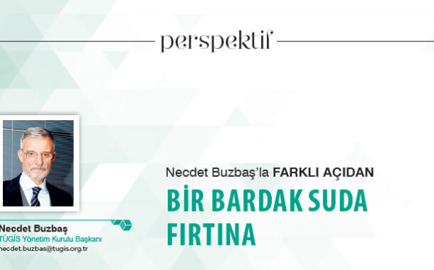 Perspektif Bir Bardak Suda Fırtına