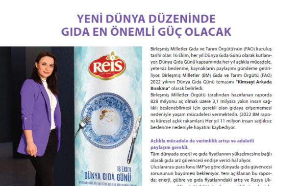 YENİ DÜNYA DÜZENİNDE GIDA EN ÖNEMLİ GÜÇ OLACAK