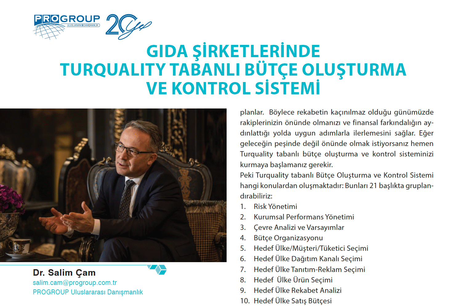 GIDA ŞİRKETLERİNDE TURQUALITY TABANLI BÜTÇE OLUŞTURMA VE KONTROL SİSTEMİ