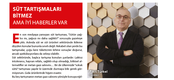 SÜT TARTIŞMALARI BİTMEZ AMA İYİ HABERLER VAR