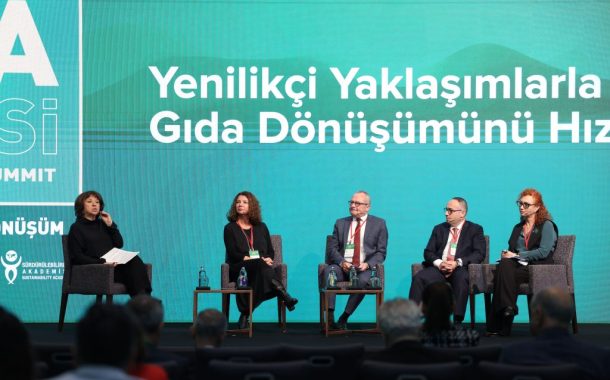 Sürdürülebilir Gıda Zirvesi’nde Tarım ve Üretim Sistemi de Masaya Yatırıldı