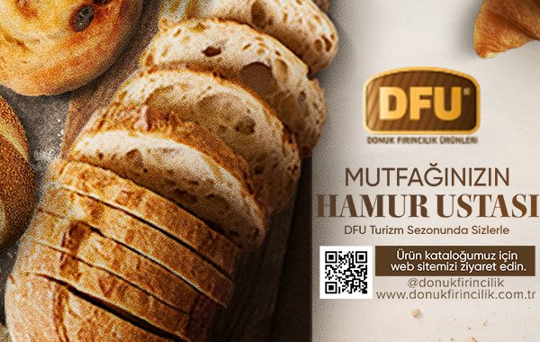 Turizm sezonuna güçlü başlangıç, mutfağınızda Donuk Fırıncılık farkıyla!