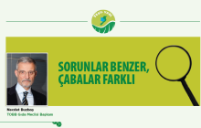 SORUNLAR BENZER, ÇABALAR FARKLI