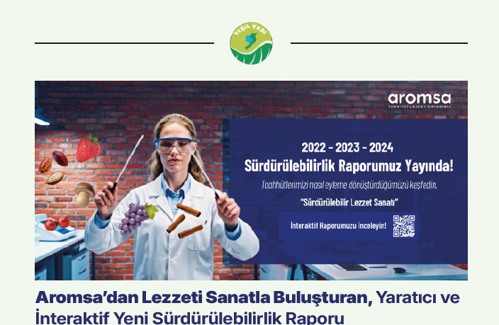 Aromsa’dan Lezzeti Sanatla Buluşturan, Yaratıcı ve İnteraktif Yeni Sürdürülebilirlik Raporu