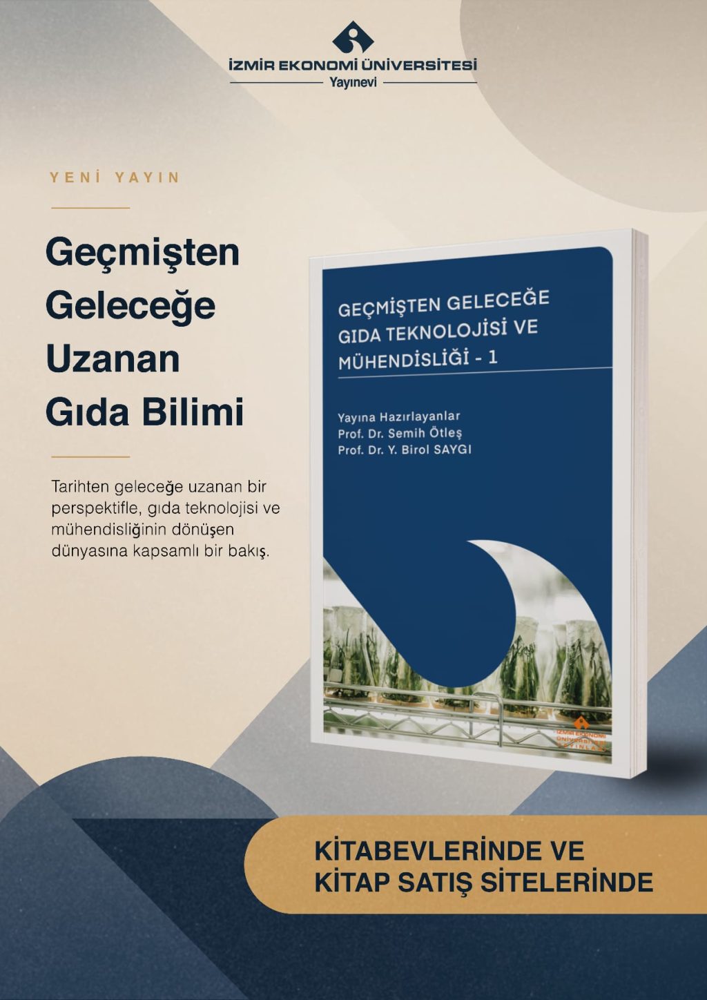 Geçmişten Geleceğe Gıda Teknolojisi ve Mühendisliği