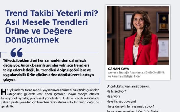 Trend Takibi Yeterli mi? Asıl Mesele Trendleri Ürüne ve Değere Dömüştürmek
