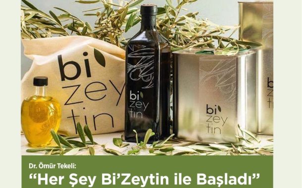 Her Şey Bi'Zeytin ile Başladı