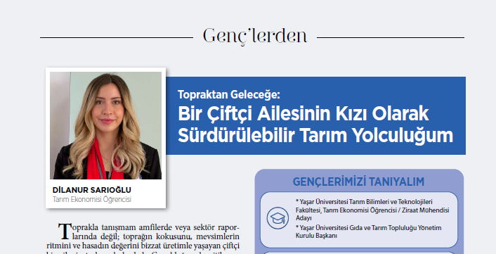 Topraktan Geleceğe: Bir Çiftçi Ailesinin Kızı Olarak Sürdürülebilir Tarım Yolculuğum