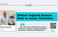 Bitkisel Yağlarda Bulaşan Riski ve Analiz Yöntemleri